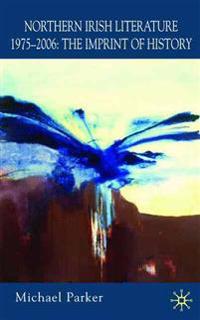 Northern Irish Literature, 1975-2006