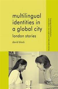 Bokomslag for "Multilingual Identities in a Global City"