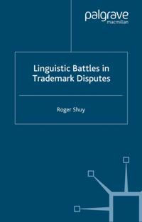 Linguistic Battles in Trademark Disputes