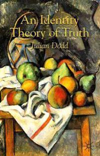An Identity Theory of Truth