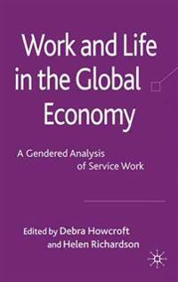 Work and Life in the Global Economy