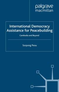 International Democracy Assistance for Peacebuilding