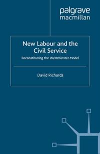 New Labour and the Civil Service