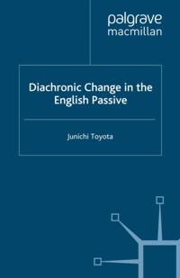 Diachronic Change in the English Passive