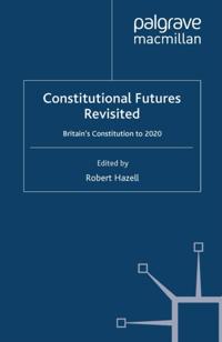 Constitutional Futures Revisited