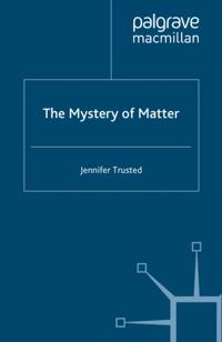 Mystery of Matter