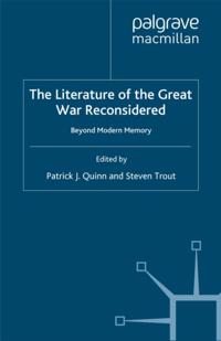 Literature of the Great War Reconsidered