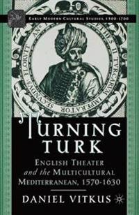 Turning Turk