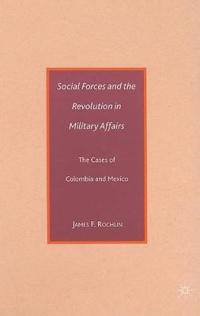 Social Forces and the Revolution in Military Affairs