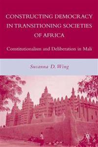 Bokomslag for "Constructing Democracy in Transitioning Societies of Africa"