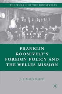 The World of the Roosevelts