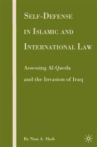 Self-defense in Islamic and International Law