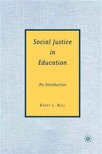 Social Justice in Education