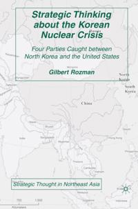 Strategic Thought in Northeast Asia