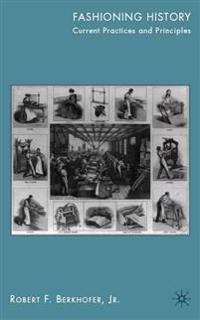 Fashioning History