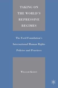 Taking on the World's Repressive Regimes