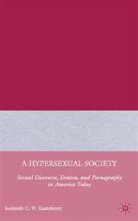 A Hypersexual Society