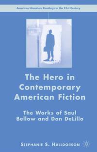 Hero in Contemporary American Fiction