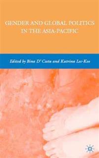 Gender and Global Politics in the Asia-Pacific