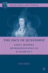 The Face of Queenship