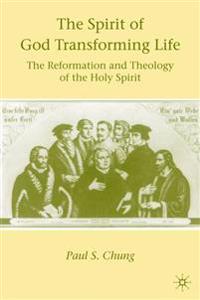 The Spirit of God Transforming Life