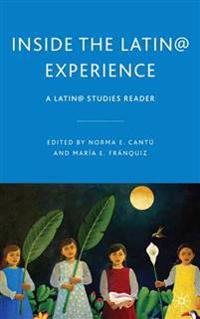 Inside the Latin@ Experience