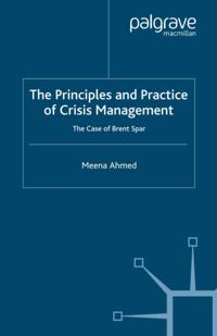 Principles and Practice of Crisis Management