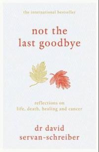 Not the last goodbye