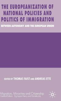Europeanization of National Policies and Politics of Immigration