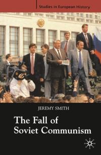 Fall of Soviet Communism, 1986-1991