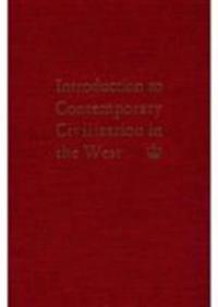 Introduction to Contemporary Civilization in the West