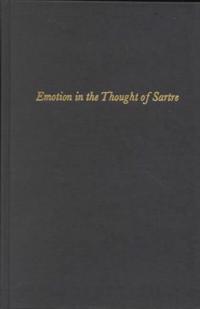 Emotion in the Thought of Sartre