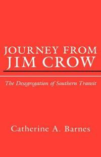 Journey from Jim Crow