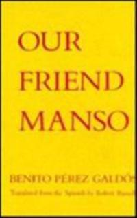 Our Friend Manso