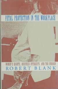 Fetal Protection in the Workplace