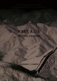 Bokomslag for "East Asia at the Center"