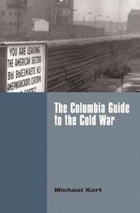 Bokomslag for "The Columbia Guide to the Cold War"