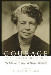 Bokomslag for "Courage in a Dangerous World"