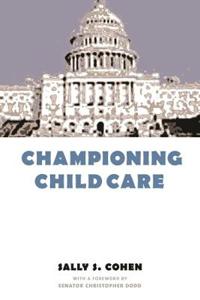 Bokomslag for "Championing Child Care"