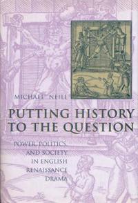 Bokomslag for "Putting History to the Question"