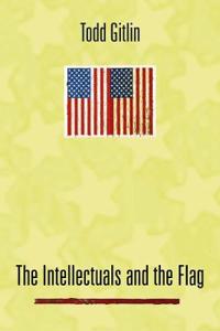 The Intellectuals and the Flag
