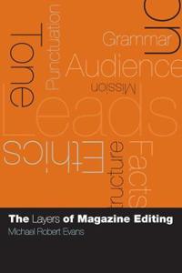 The Layers of Magazine Editing