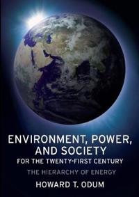 Bokomslag for "Environment, Power, and Society for the Twenty-First Century"