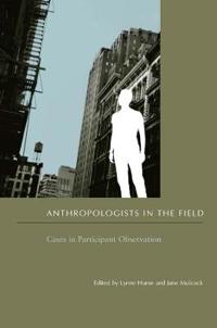Bokomslag för "Anthropologists in the Field"