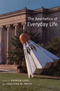 Bokomslag för "The Aesthetics of Everyday Life"