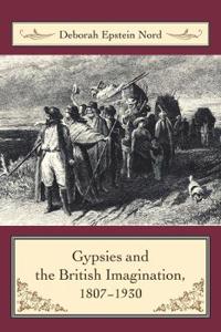 Bokomslag för "Gypsies and the British Imagination, 1807-1930"