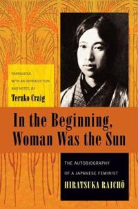 Bokomslag för "In the Beginning, Woman Was the Sun"