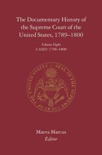 The Documentary History of the Supreme Court of the United States, 1789-1800