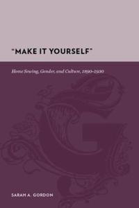 “Make It Yourself”