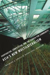 Bokomslag för "Asia's New Multilateralism"